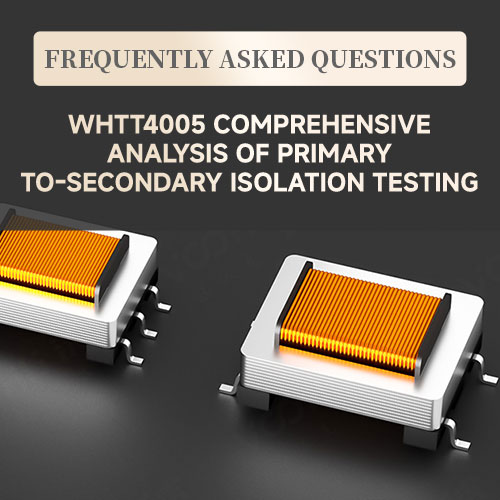 【FAQ】 Audio Isolation Transformer: Signal Goes In But Won't Come Out? &ndash; VOOHU WHTT4005 Primary-Secondary Isolation Test Full Analysis